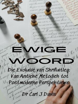 cover image of Ewige Woord  Die Evolusie van Skrifuitleg